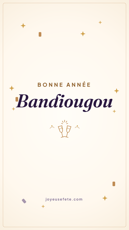 Image « Bonne année Bandiougou » au format story