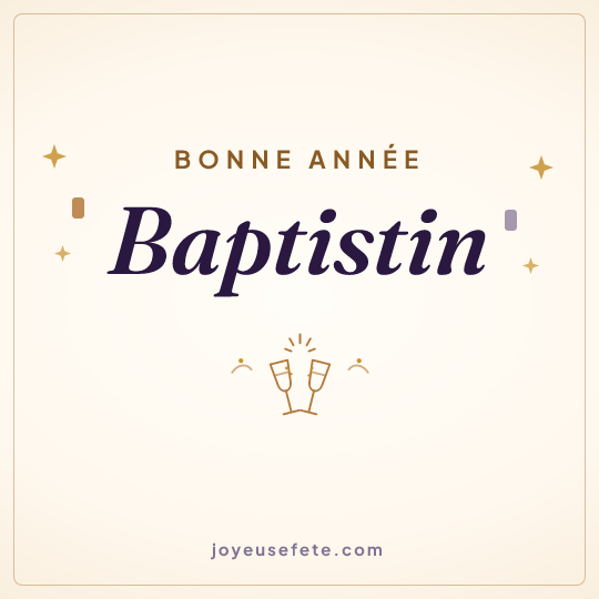 Image carrée « Bonne année Baptistin » pour WhatsApp
