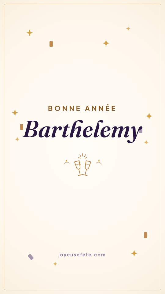Image « Bonne année Barthelemy » au format story