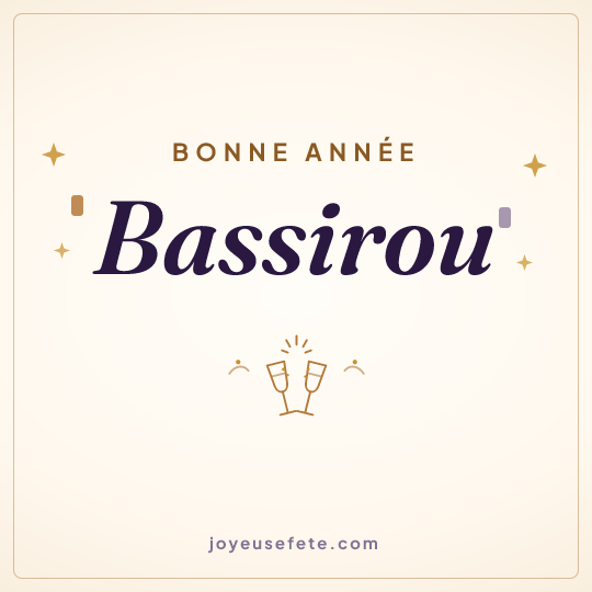Image carrée « Bonne année Bassirou » pour WhatsApp