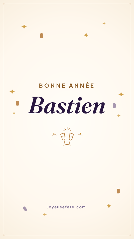 Image « Bonne année Bastien » au format story