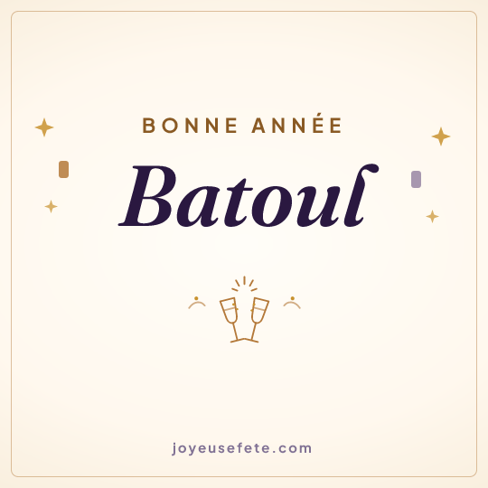 Image carrée « Bonne année Batoul » pour WhatsApp