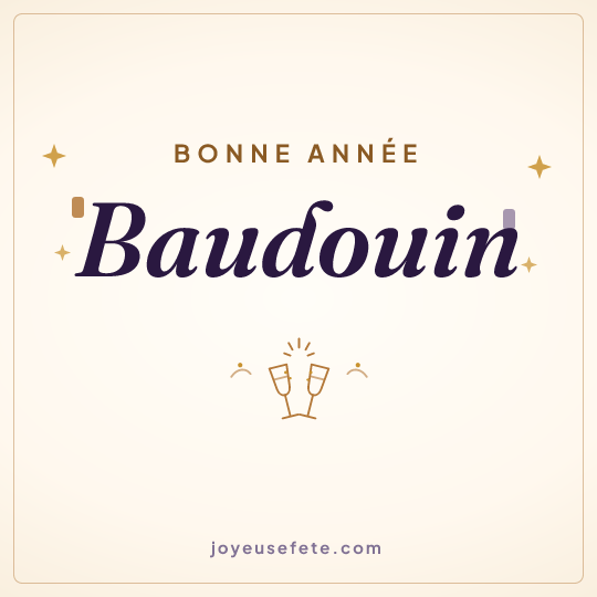Image carrée « Bonne année Baudouin » pour WhatsApp