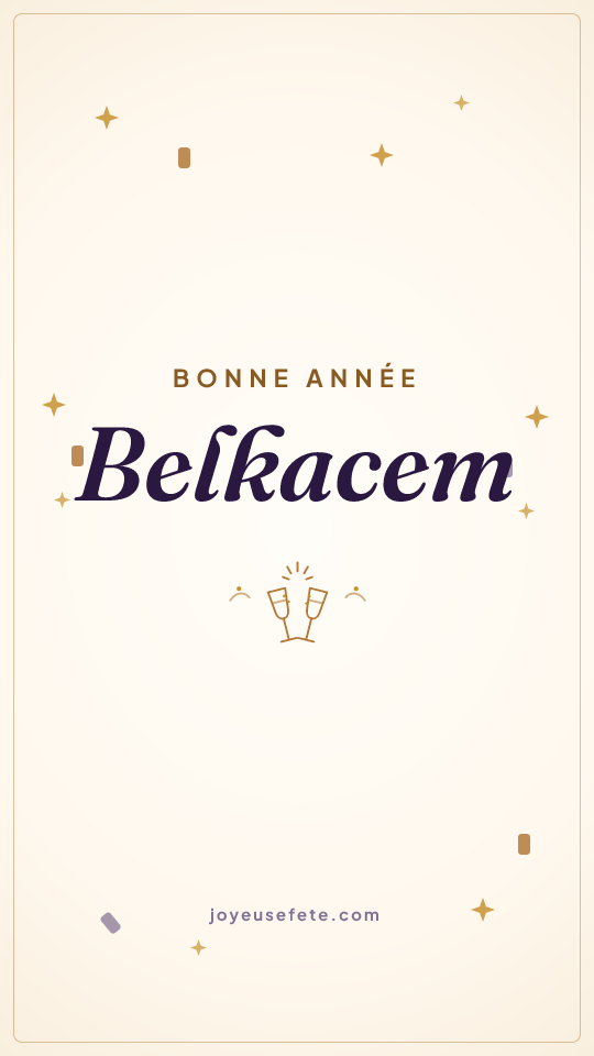 Image « Bonne année Belkacem » au format story