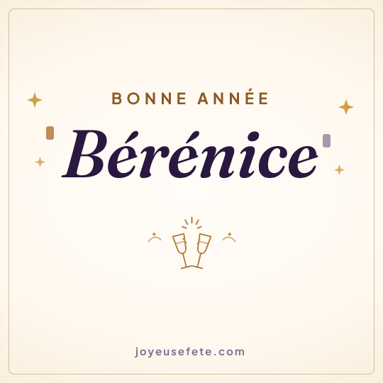 Image carrée « Bonne année Bérénice » pour WhatsApp