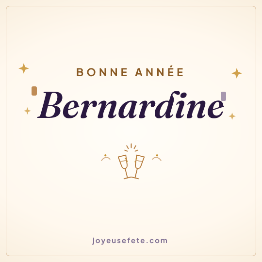 Image carrée « Bonne année Bernardine » pour WhatsApp