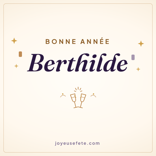 Image carrée « Bonne année Berthilde » pour WhatsApp