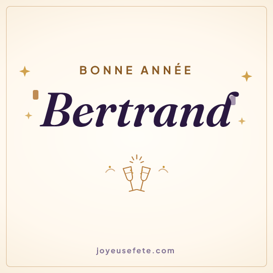 Image carrée « Bonne année Bertrand » pour WhatsApp