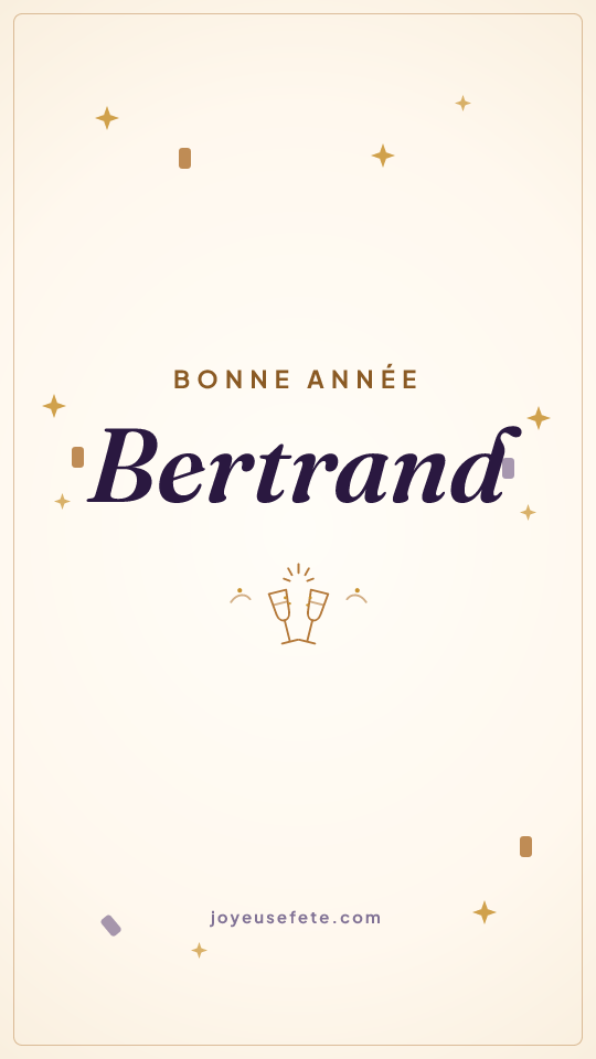 Image « Bonne année Bertrand » au format story