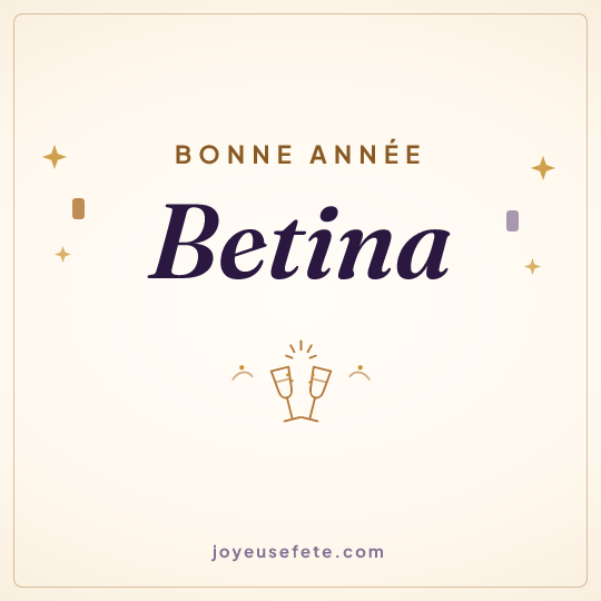 Image carrée « Bonne année Betina » pour WhatsApp