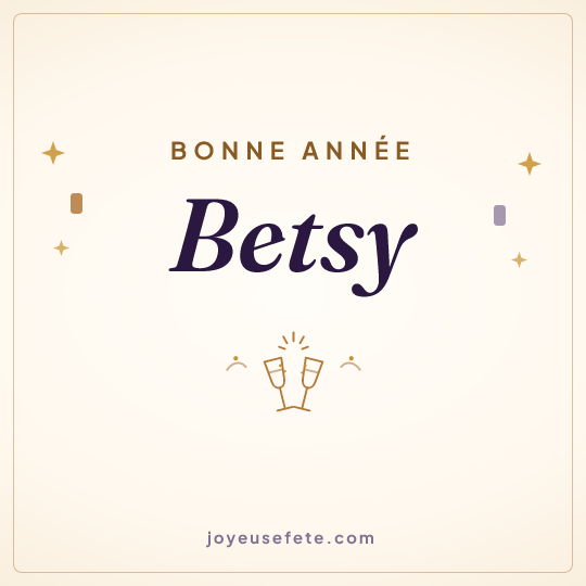Image carrée « Bonne année Betsy » pour WhatsApp