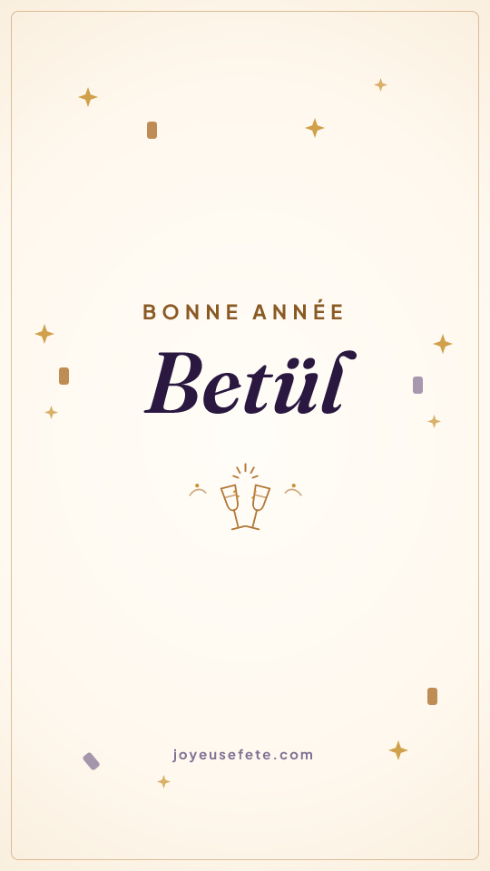 Image « Bonne année Betül » au format story