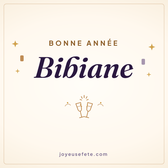 Image carrée « Bonne année Bibiane » pour WhatsApp