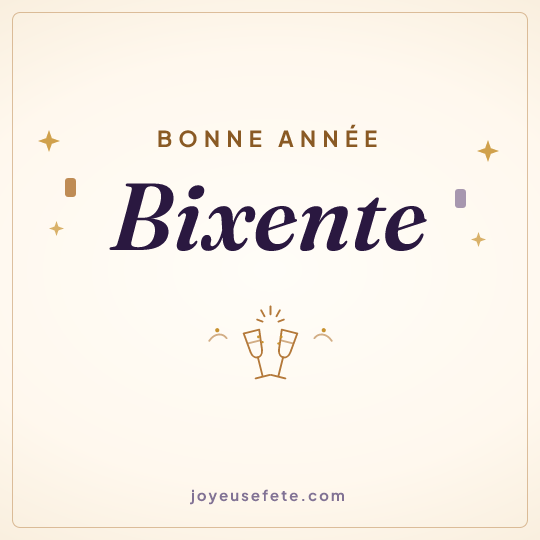 Image carrée « Bonne année Bixente » pour WhatsApp