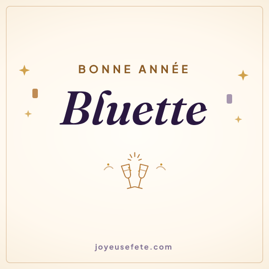 Image carrée « Bonne année Bluette » pour WhatsApp