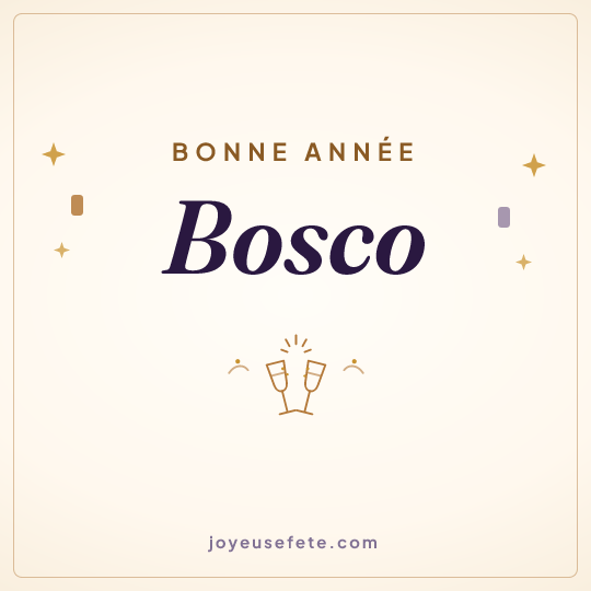Image carrée « Bonne année Bosco » pour WhatsApp