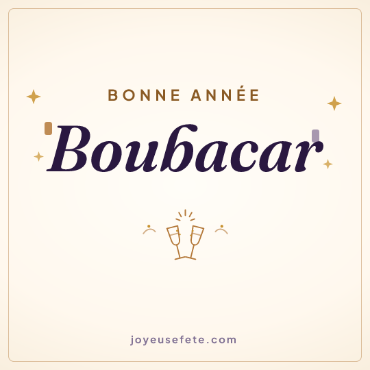 Image carrée « Bonne année Boubacar » pour WhatsApp