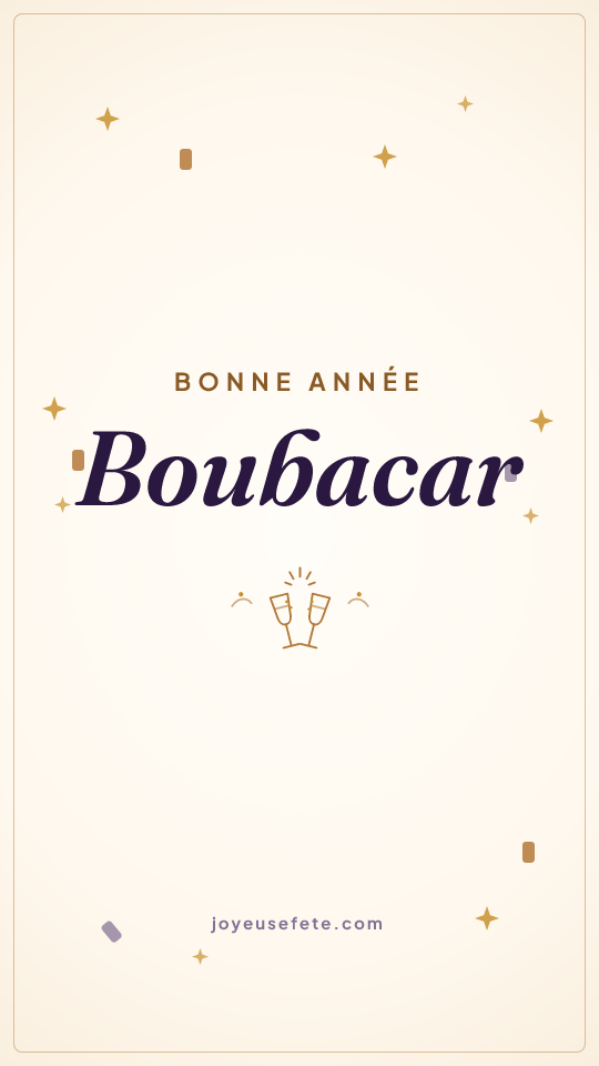 Image « Bonne année Boubacar » au format story