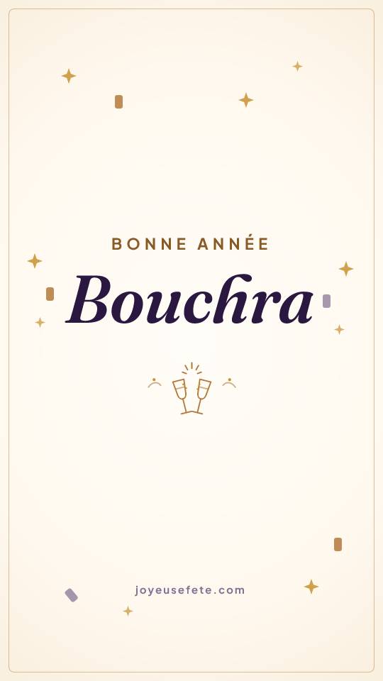 Image « Bonne année Bouchra » au format story