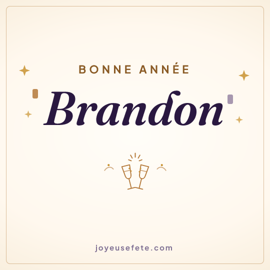 Image carrée « Bonne année Brandon » pour WhatsApp