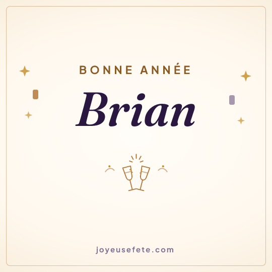 Image carrée « Bonne année Brian » pour WhatsApp