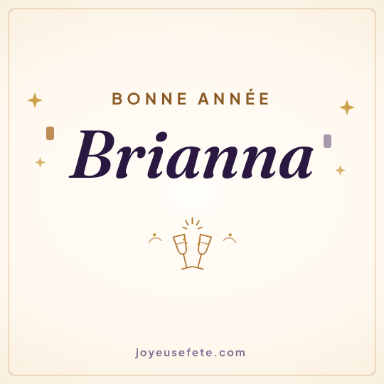 Image carrée « Bonne année Brianna » pour WhatsApp