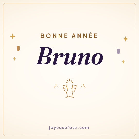 Image carrée « Bonne année Bruno » pour WhatsApp