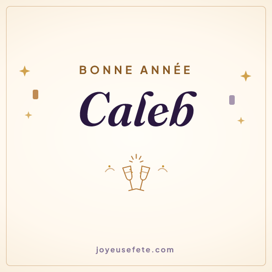 Image carrée « Bonne année Caleb » pour WhatsApp