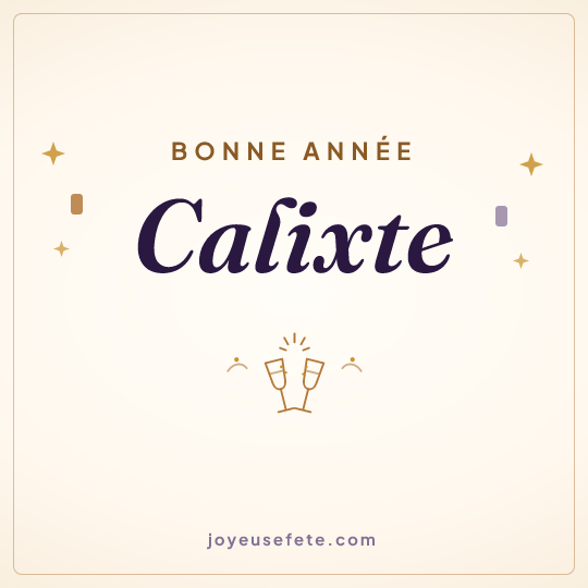 Image carrée « Bonne année Calixte » pour WhatsApp
