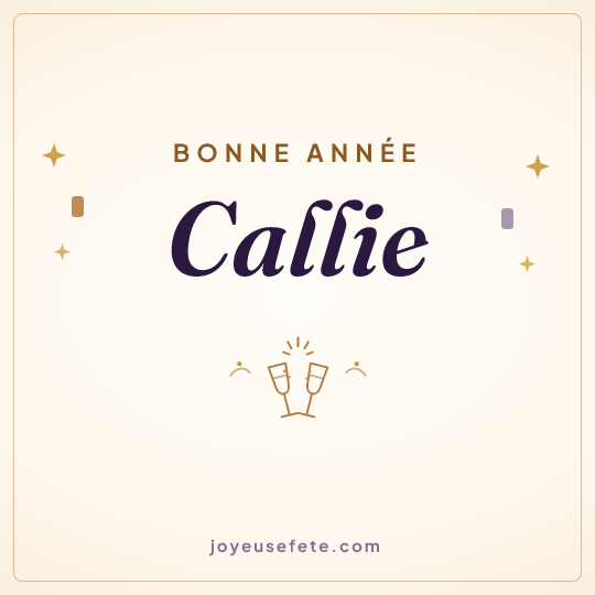 Image carrée « Bonne année Callie » pour WhatsApp