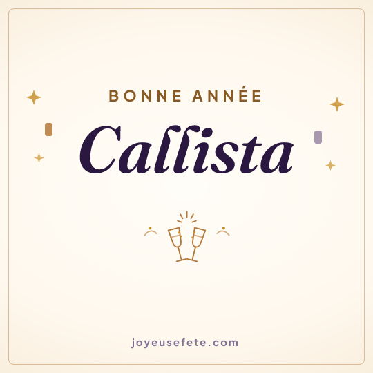 Image carrée « Bonne année Callista » pour WhatsApp