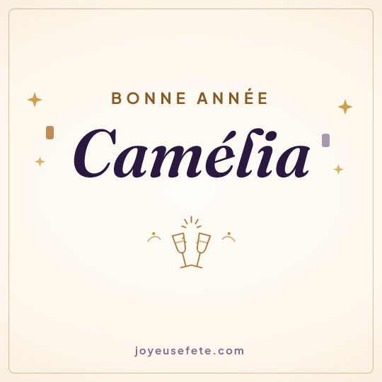 Image carrée « Bonne année Camélia » pour WhatsApp