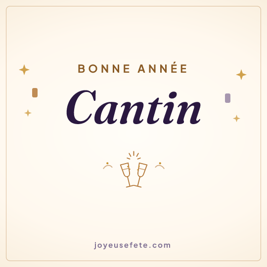 Image carrée « Bonne année Cantin » pour WhatsApp