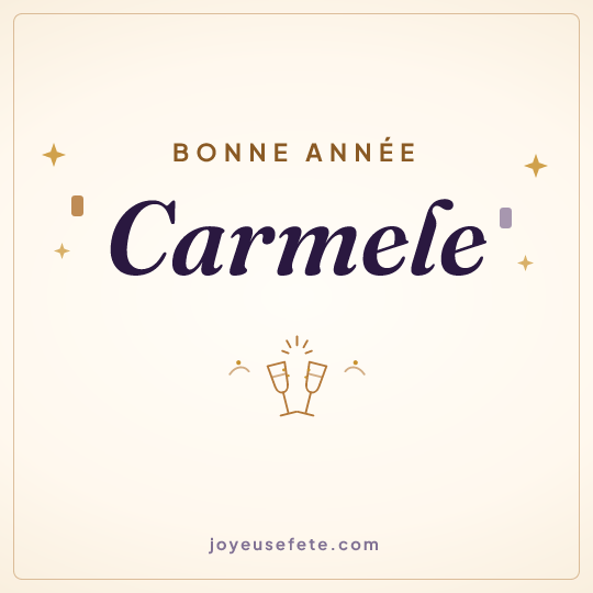 Image carrée « Bonne année Carmele » pour WhatsApp