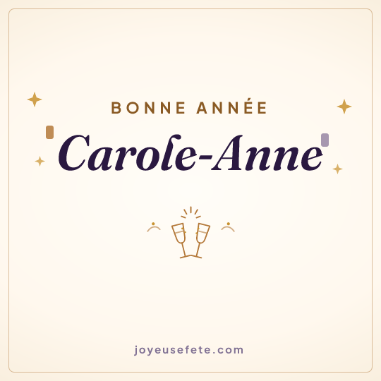 Image carrée « Bonne année Carole-Anne » pour WhatsApp