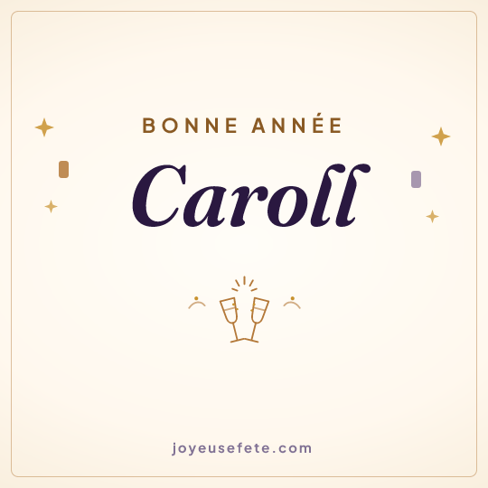 Image carrée « Bonne année Caroll » pour WhatsApp