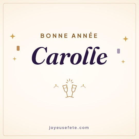 Image carrée « Bonne année Carolle » pour WhatsApp
