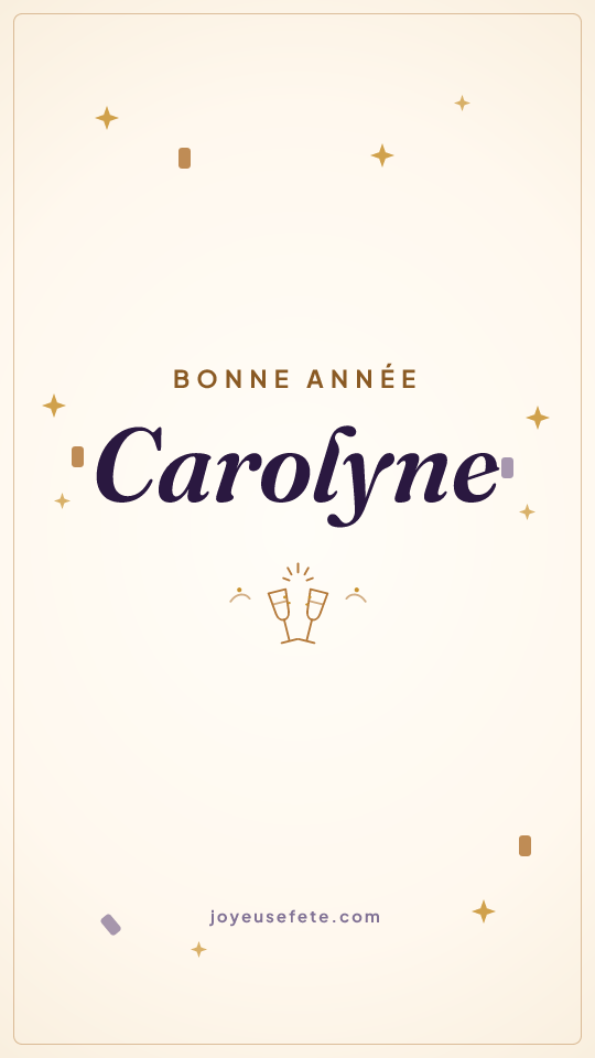 Image « Bonne année Carolyne » au format story