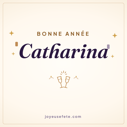 Image carrée « Bonne année Catharina » pour WhatsApp