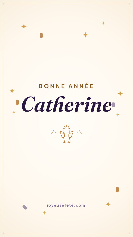 Image « Bonne année Catherine » au format story
