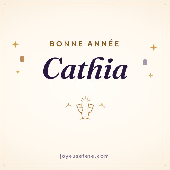 Image carrée « Bonne année Cathia » pour WhatsApp
