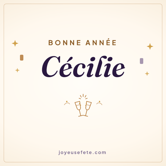 Image carrée « Bonne année Cécilie » pour WhatsApp