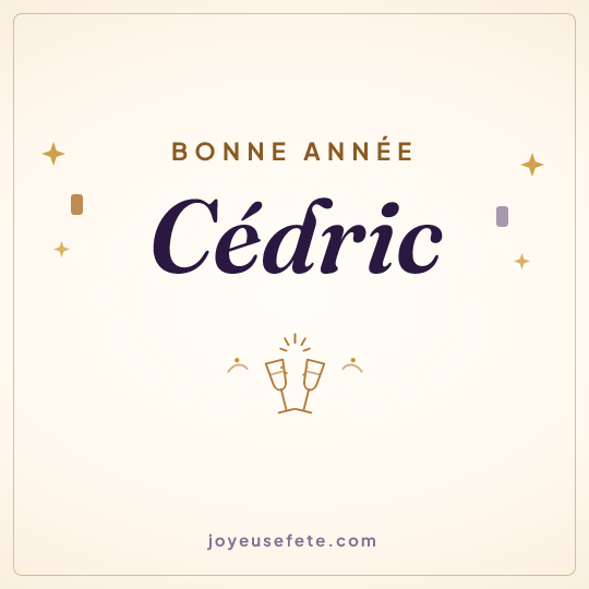 Image carrée « Bonne année Cédric » pour WhatsApp