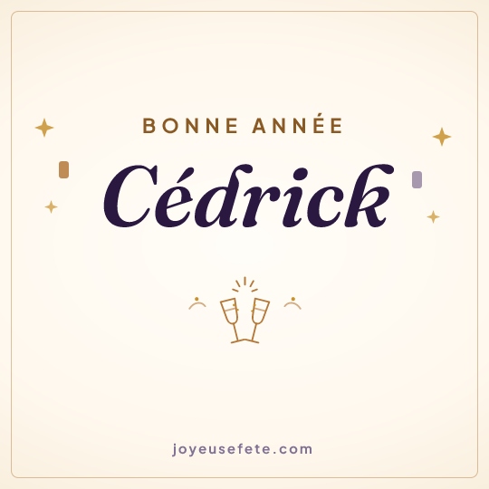 Image carrée « Bonne année Cédrick » pour WhatsApp