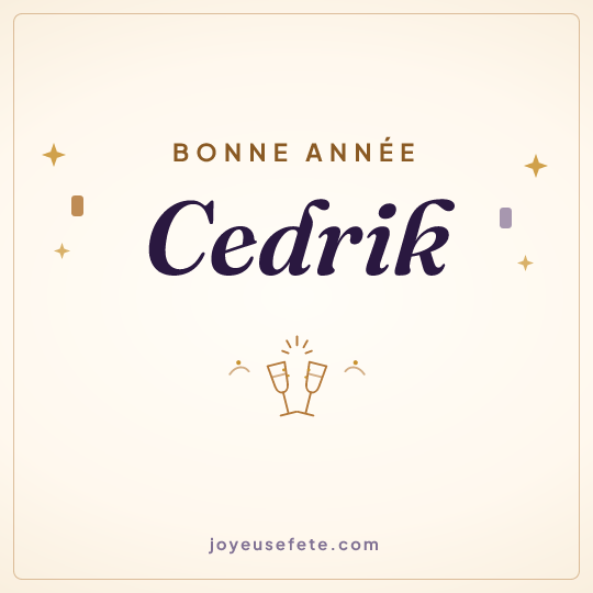 Image carrée « Bonne année Cedrik » pour WhatsApp