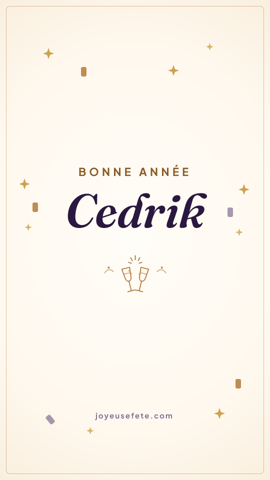 Image « Bonne année Cedrik » au format story