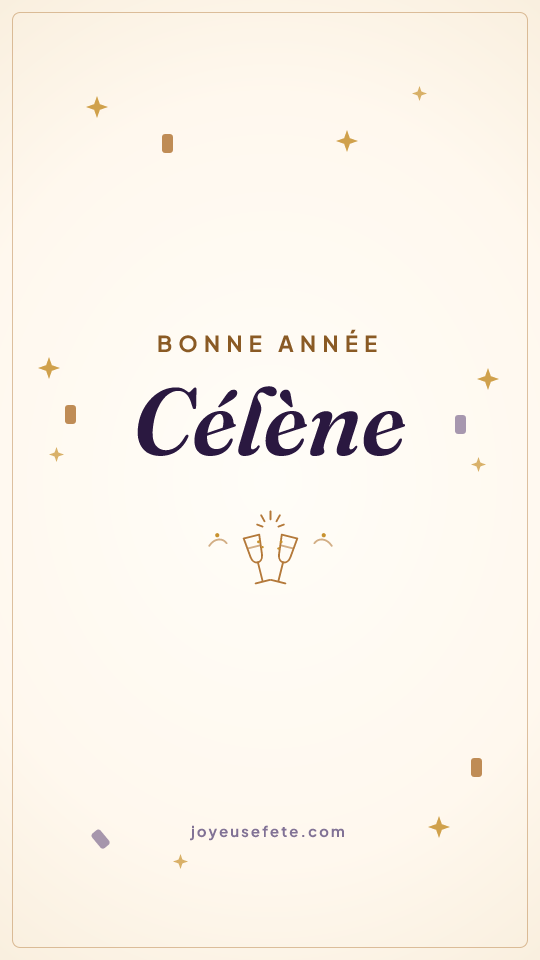 Image « Bonne année Célène » au format story