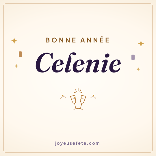 Image carrée « Bonne année Celenie » pour WhatsApp