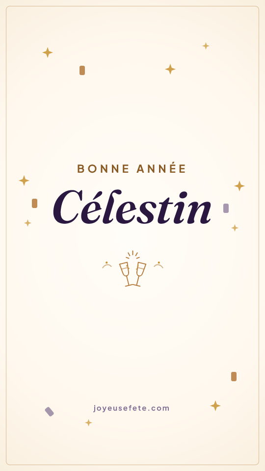 Image « Bonne année Célestin » au format story