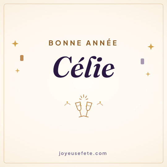 Image carrée « Bonne année Célie » pour WhatsApp